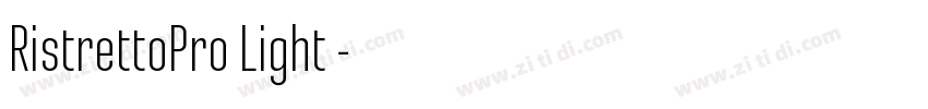 RistrettoPro Light◆字体转换